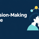 Decision Making Guide graphic with simple illustration of a man holding his chin showing a thinking process